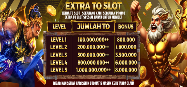 EXTRA TO SLOT
